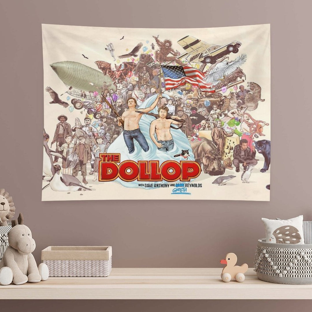 The Dollop 2018 Tapestry