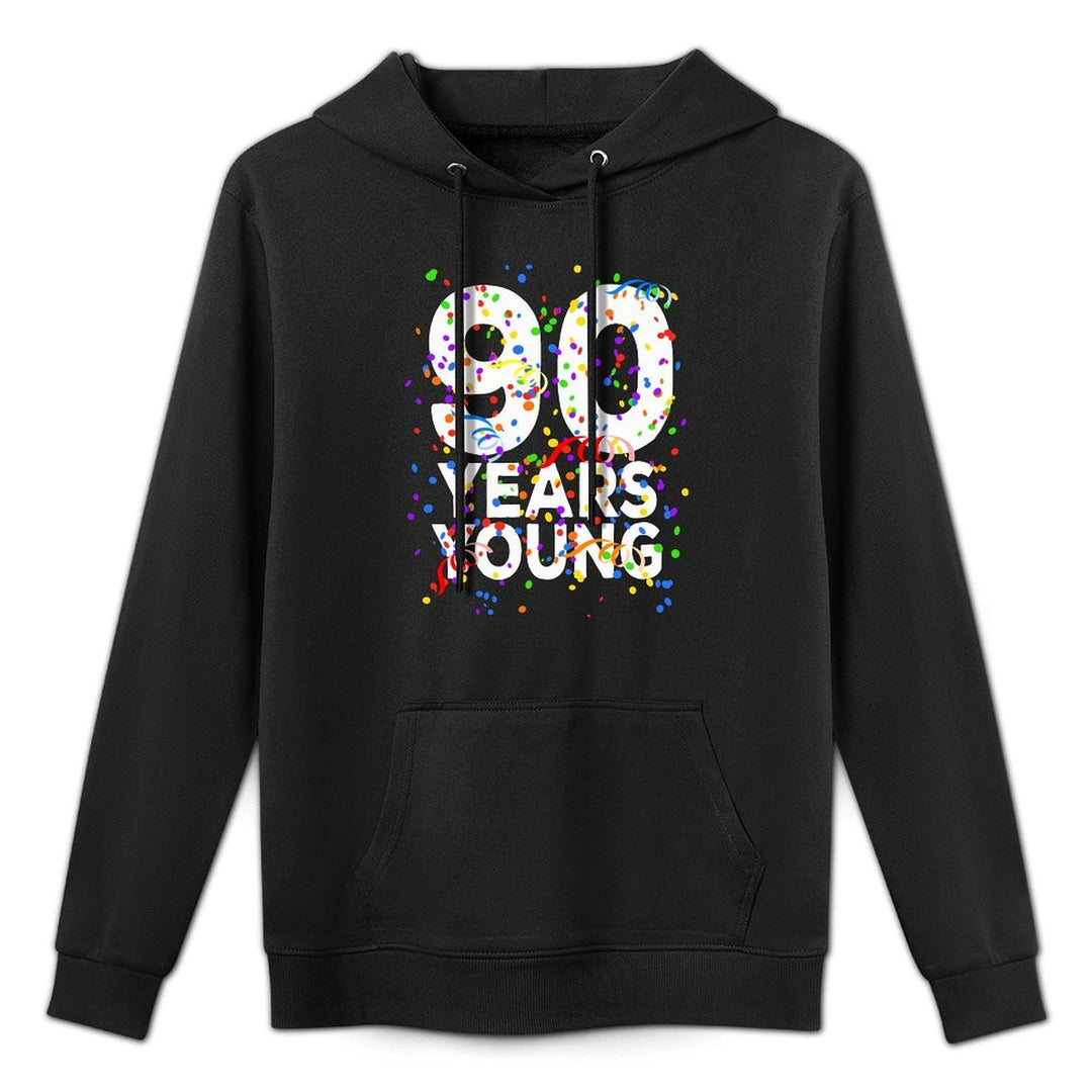 Funny 90 Years Young Happy 90th Birthday For Men Women Cotton-Polyester Blend Hoodie