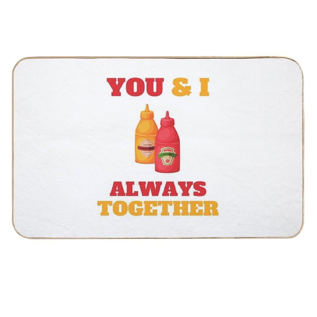 You & I Always Together Ketchup Heinz Mustard Condiments  Eco-Friendly Bath Mat