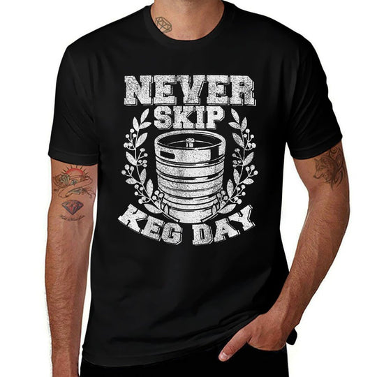 Beer Drinkers Never Let Keg Day Out of Alcohol Lovers  Rolled Sleeves T-Shirt