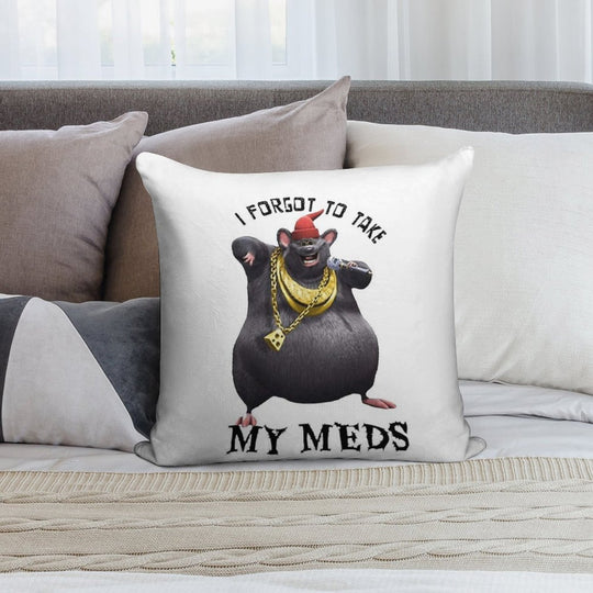 Biggie Cheese I Forgot to Take My Meds Soft Gift Ready Throw Pillow