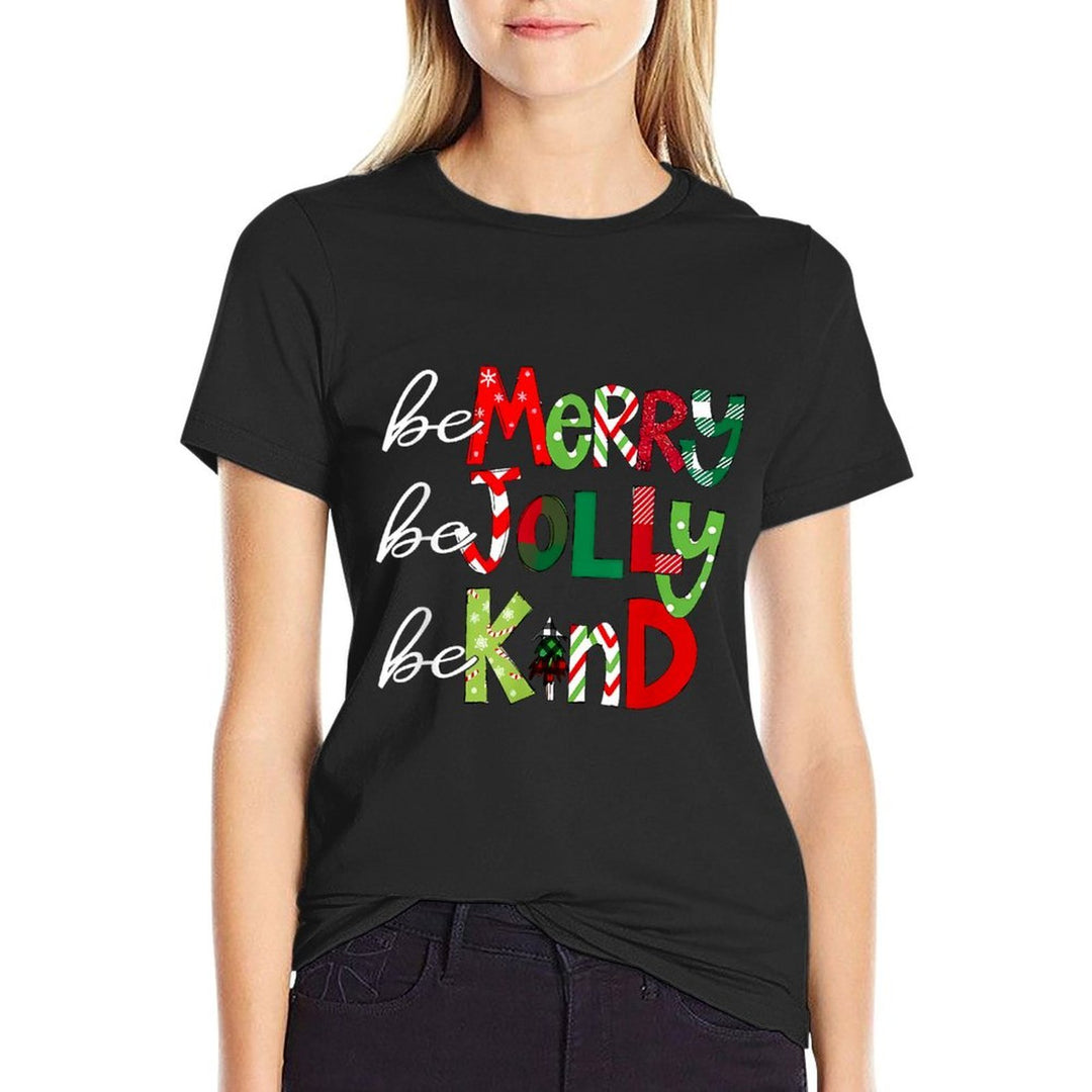 Be Merry Be Jolly Be Kind Teacher Christmas  Odor-resistant T-Shirt