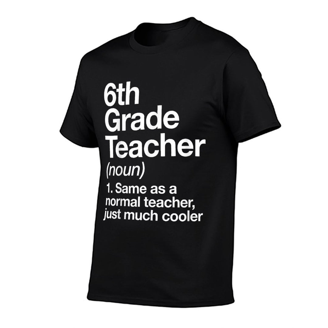 6th Grade Teacher Definition Funny Back To School First Day  Heathered Texture T-Shirt