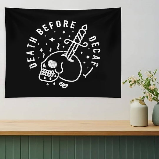 Death Before Decaf Tapestry