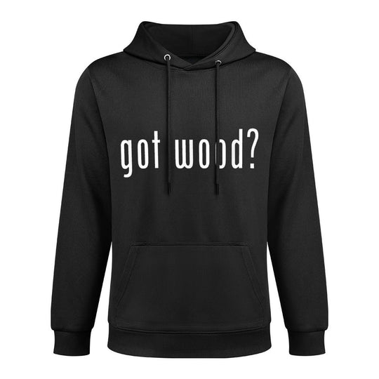 Got Wood Novelty Gift Saying Funny Woodworking Machine Washable Hoodie