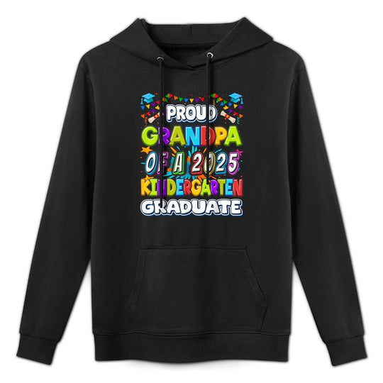 Proud GRANDPA of A 2025 Kindergarten Graduate - Graduation Easy Care Hoodie