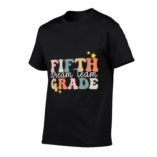 Fifth Grade Dream Team First Day of 5th Grade Teachers  Rolled Sleeves T-Shirt