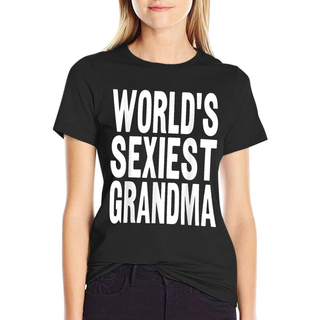 Worlds Sexiest Grandma Funny Grandma Meme  Slim-fit Cut T-Shirt