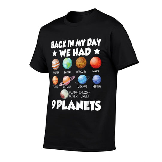 Back In My Day We Had 9 Planets Solar System Astronaut Space  Lightweight T-Shirt