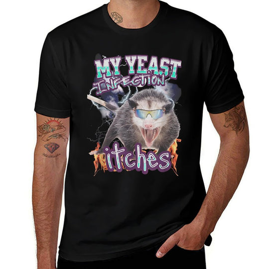 My Yeast Infection Itches Opossum Raccoon  Fade-proof Color T-Shirt
