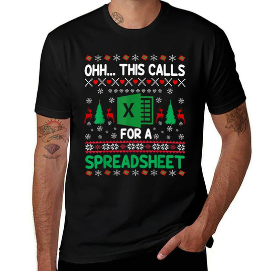 Oh This Calls for A Spreadsheet Christmas Sweater Excel Ugly  Classic T-Shirt