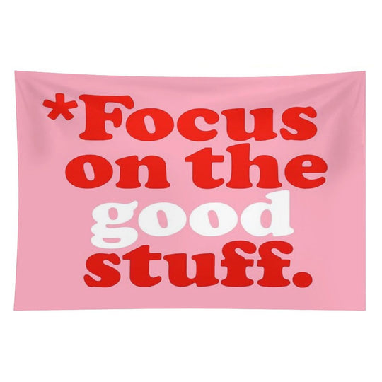 Focus On The Good Stuff {Pink & Red Version} Tapestry