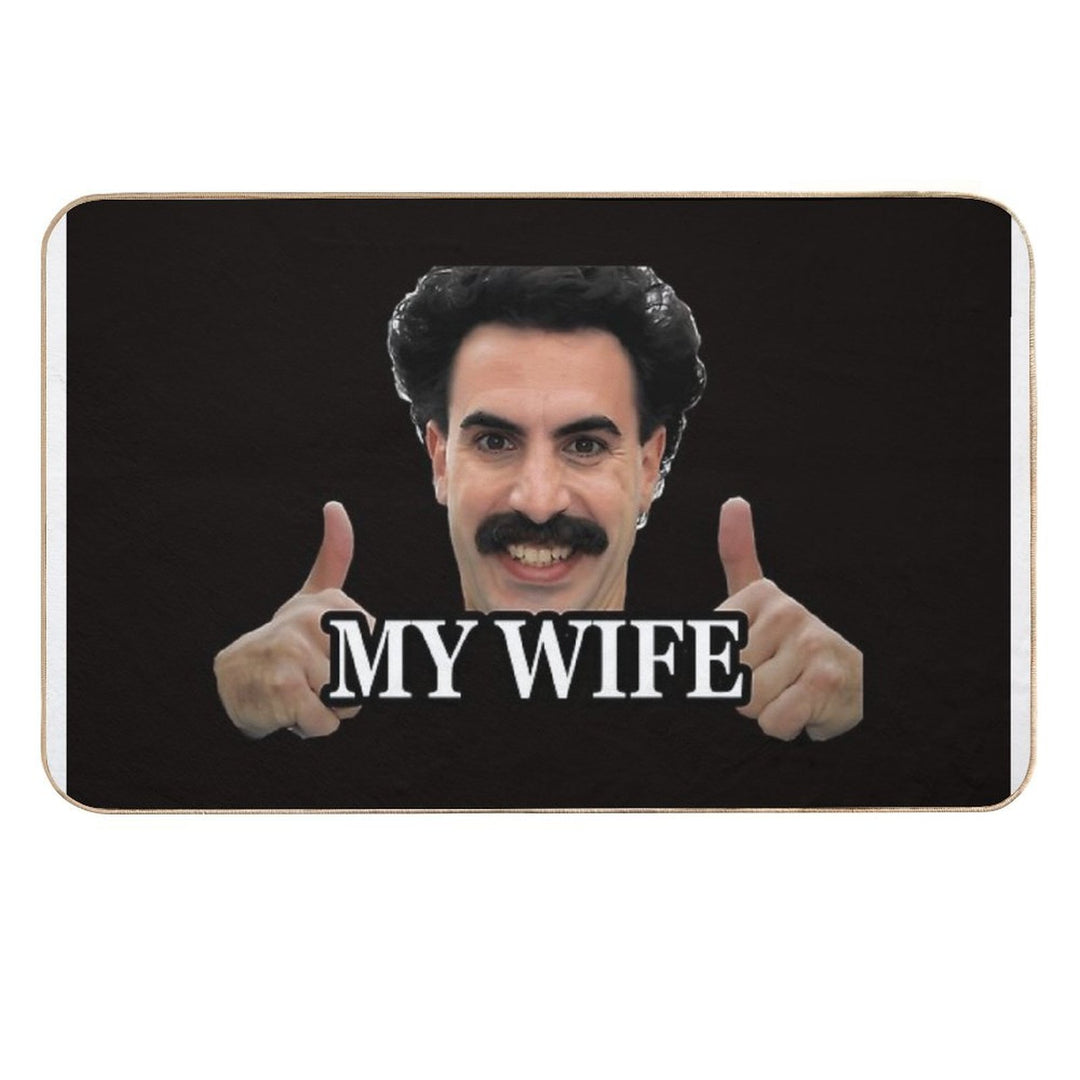 Borat My Wife  Absorbent Bath Mat
