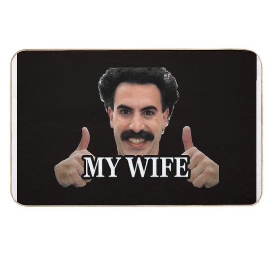 Borat My Wife  Absorbent Bath Mat