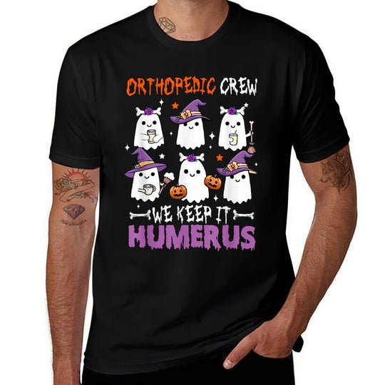 Orthopedic Crew Keep Humerus Halloween Physical Therapy  Cotton T-Shirt