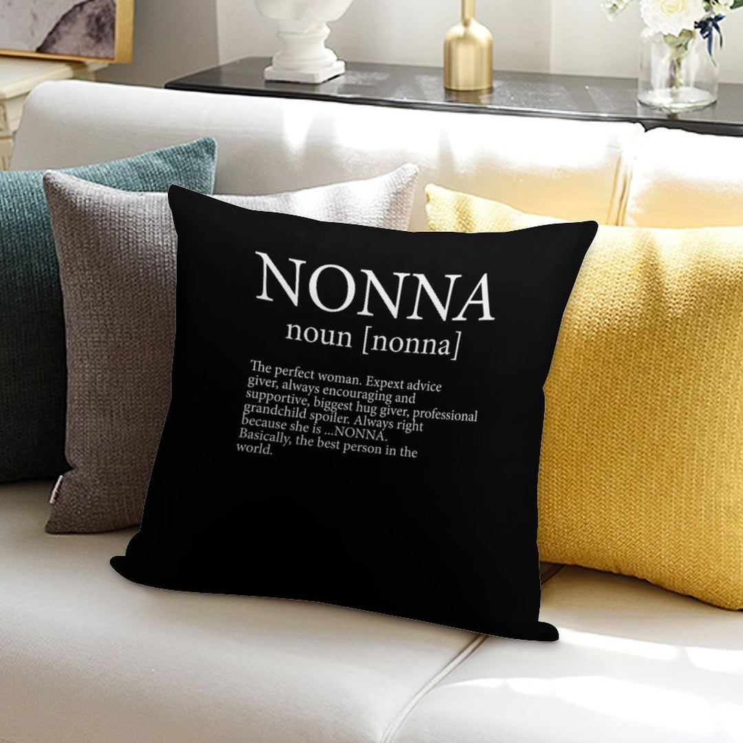 Nonna Definition Soft Decorative Cover Throw Pillow