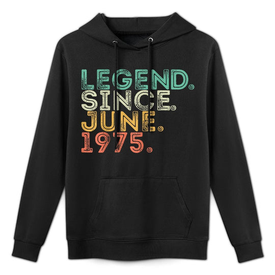 50 Years Old Legend Since June 1975 50th Birthday Machine Washable Hoodie