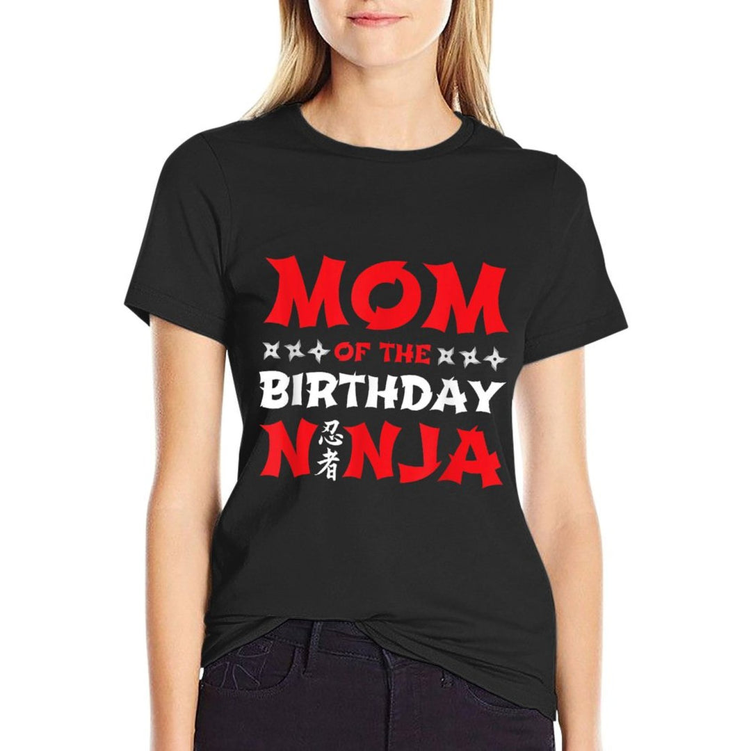 Birthday Ninja - Kids Party - Mom of The Birthday Ninja  Fade-proof Color T-Shirt