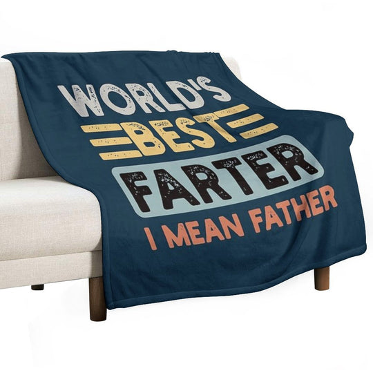 World's Best Farter I Mean Father Father's Day Joke Sustainable Throw Blanket
