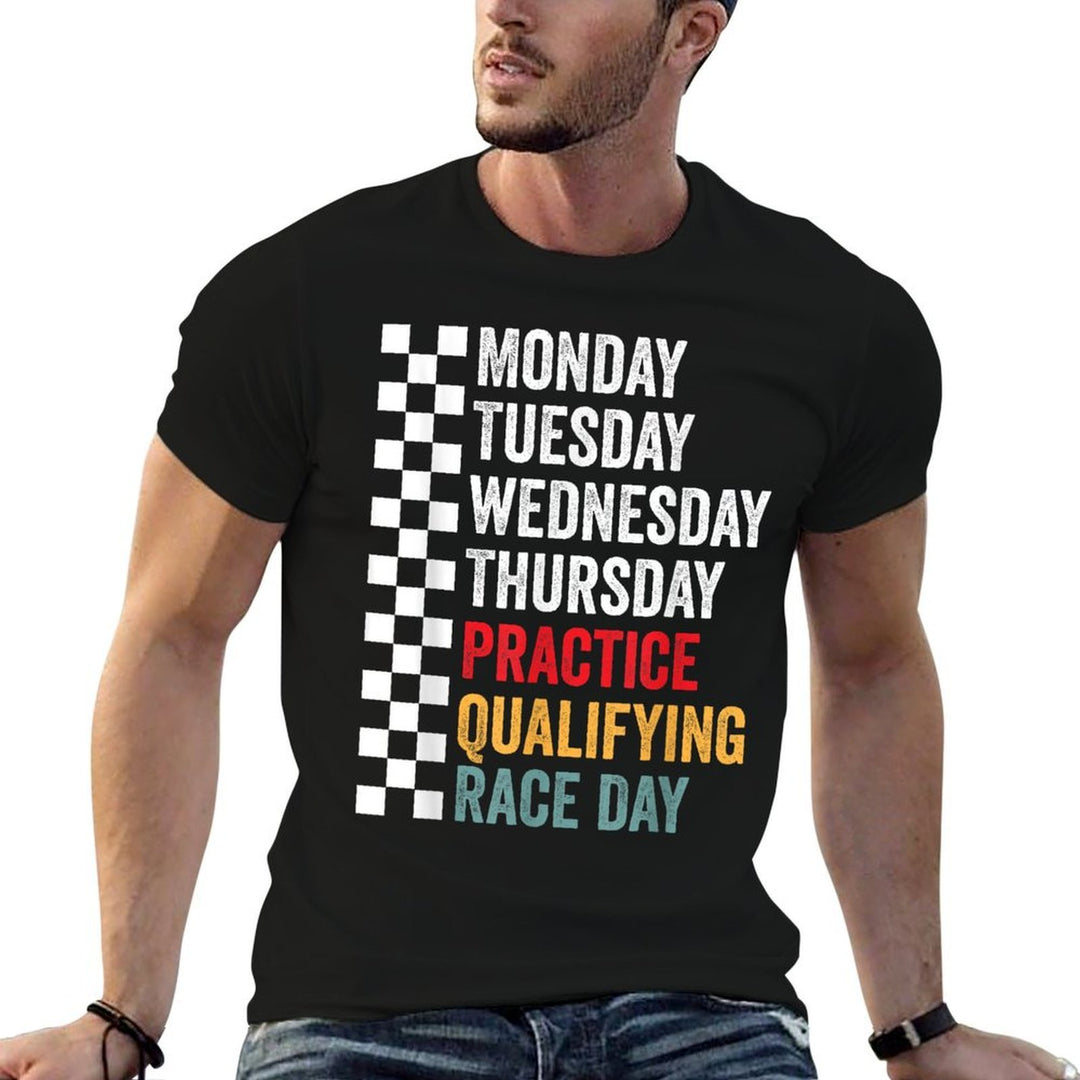 Funny Monday Tuesday Thursday Practice Qualifying Race Day  Moisture-wicking T-Shirt
