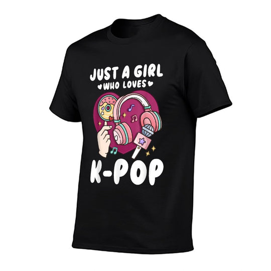 K-Pop Just A Girl Who Loves K-Pop  Breathable T-Shirt