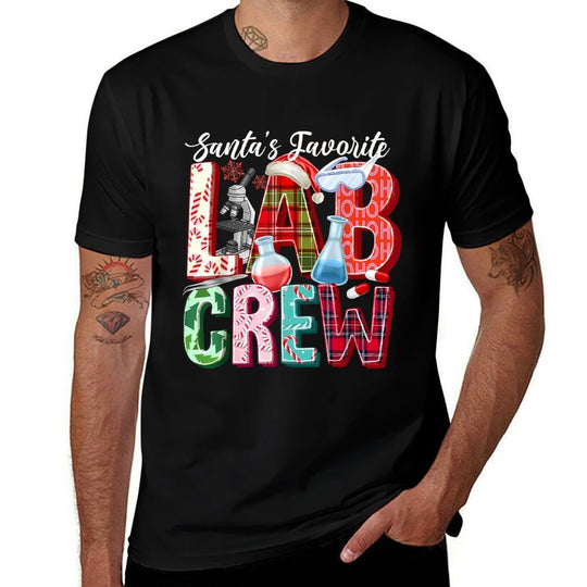 Santas Favorite Lab Crew Christmas Laboratory Technician  Graphic-printed T-Shirt