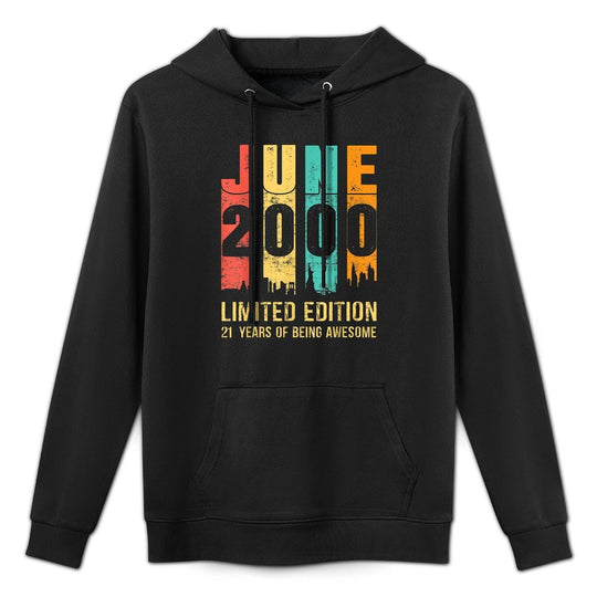 Vintage June 2000 Limited Edition 21 Year Old 21st Birthday Medium-Weight Fabric Hoodie