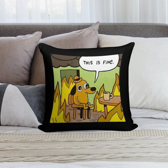 This Is Fine - Funny Meme Soft Durable Construction Throw Pillow
