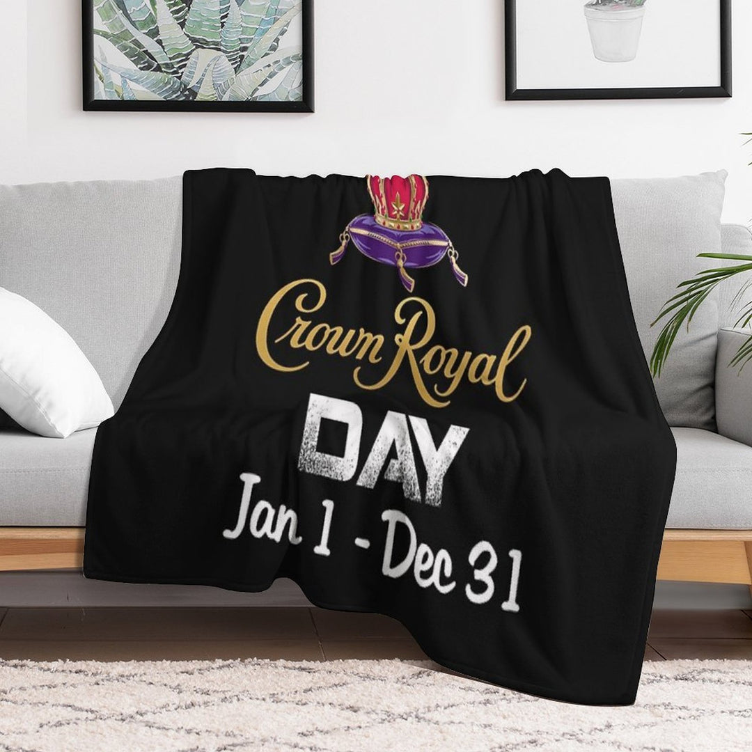 National Crown Royal Day Jan 1 Dec 31 Crown Shirt Comfort Throw Blanket