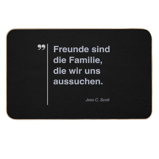 Jess C. Scott Zitat Über Freundschaft Auf Deutsch  Odorless Bath Mat
