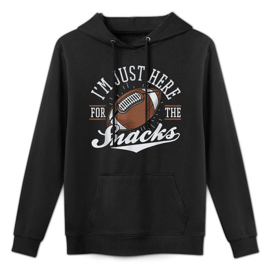 Im Just Here For The Snacks Funny Fantasy Football League Versatile Streetwear Hoodie
