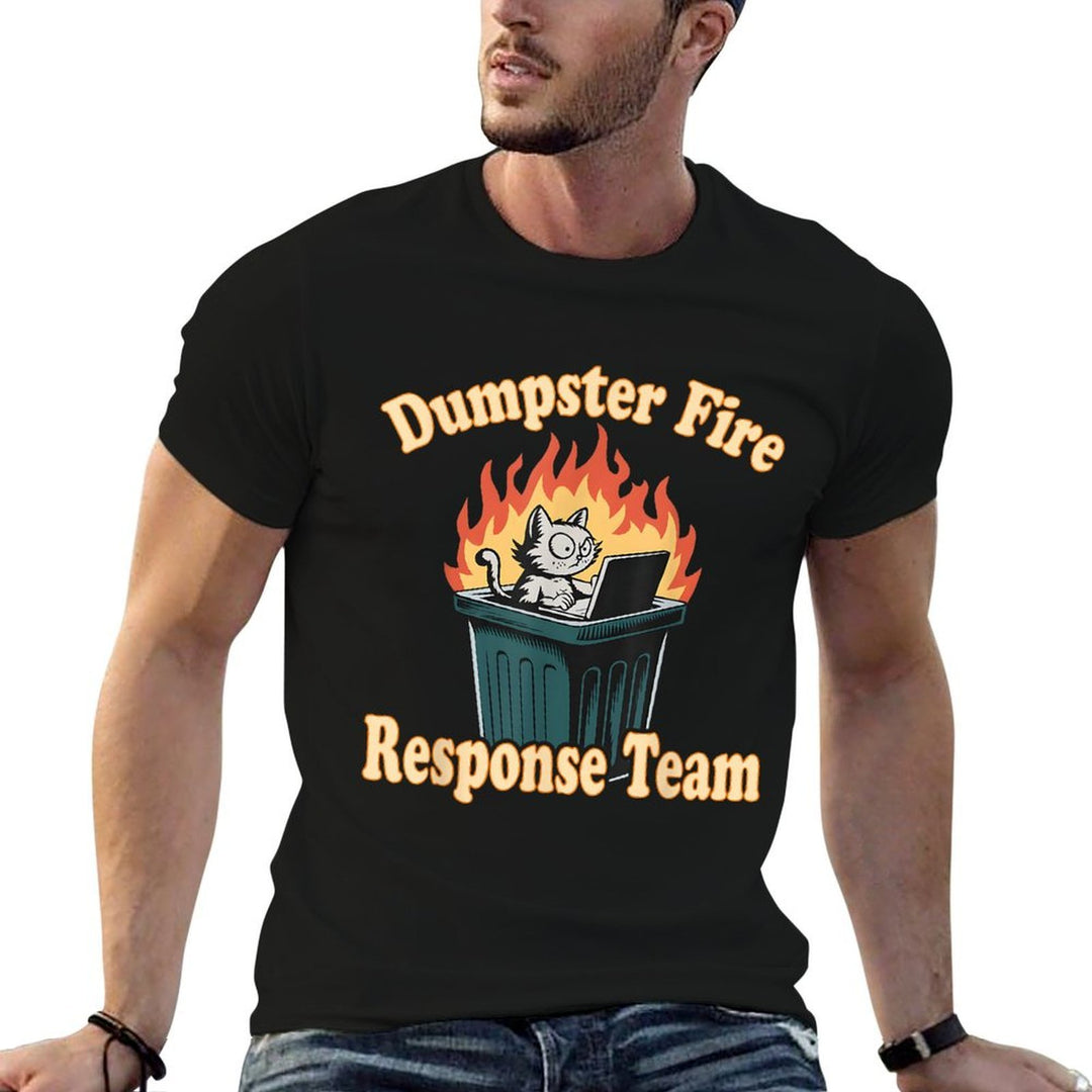 Dumpster Fire Response Team Funny Meme  Moisture-wicking T-Shirt