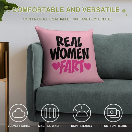 Real Women Fart Soft Bedroom Essential Throw Pillow