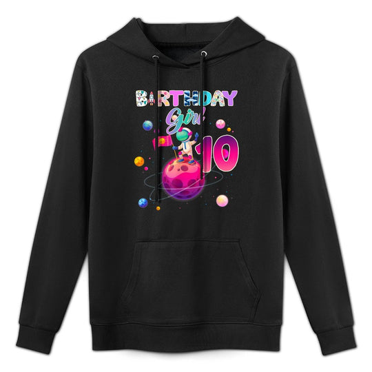 10th Birthday 10 Years Old Astronaut Space Galaxy Girl Moisture-Wicking Hoodie