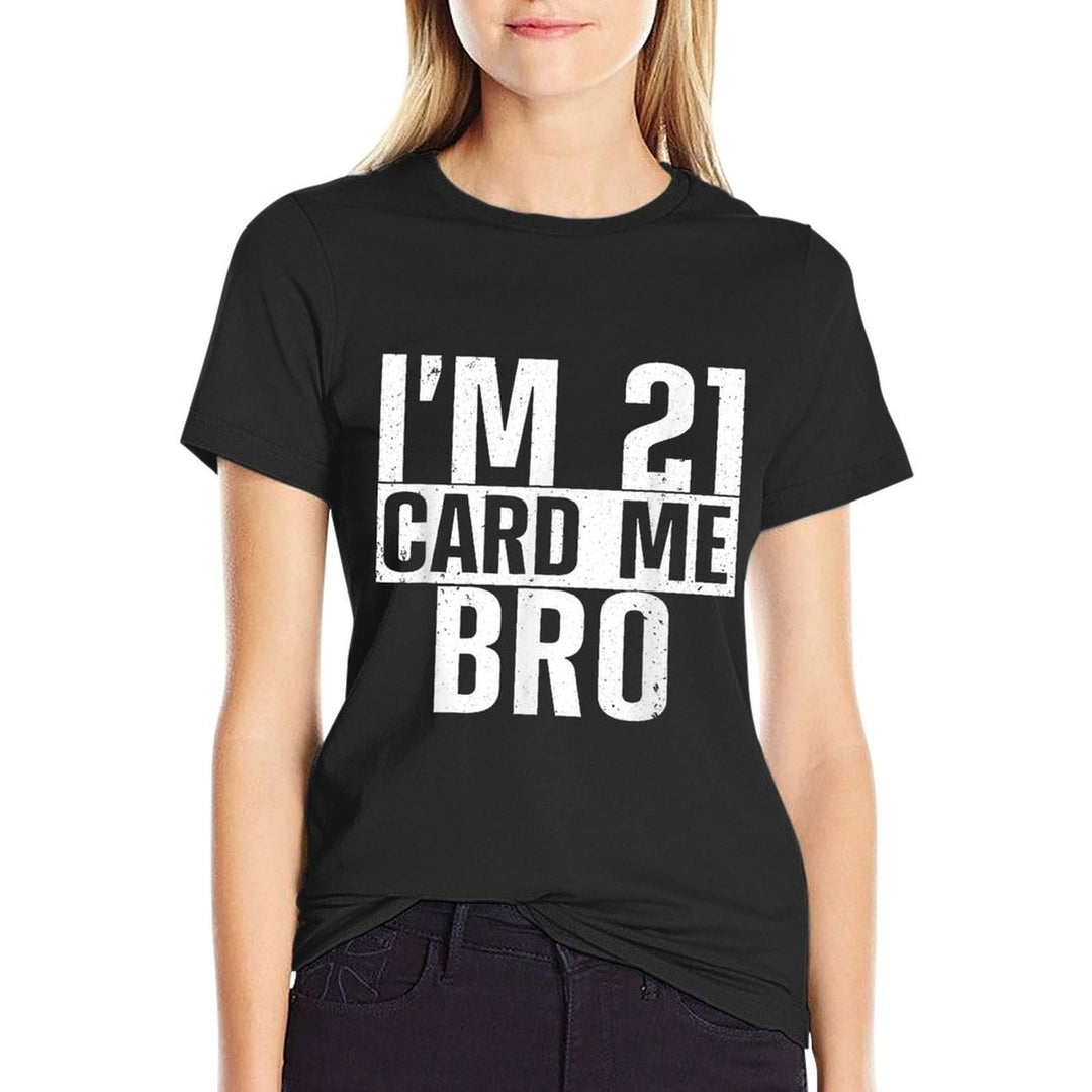 Cool 21st Birthday For Men Boys 21 Year Old Legal Age Adult  Breathable T-Shirt