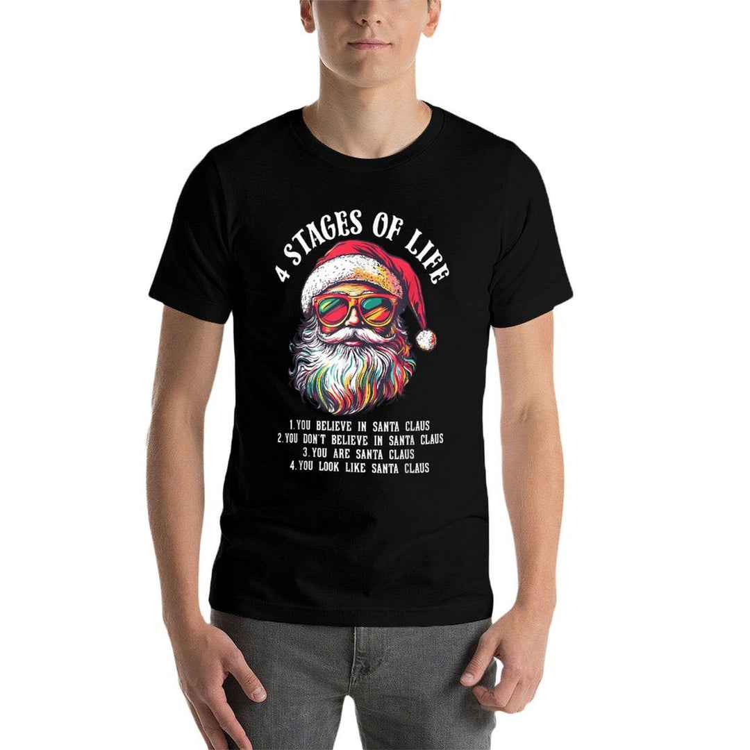 Funny Santa 4 Stages of Life Christmas  Odor-resistant T-Shirt