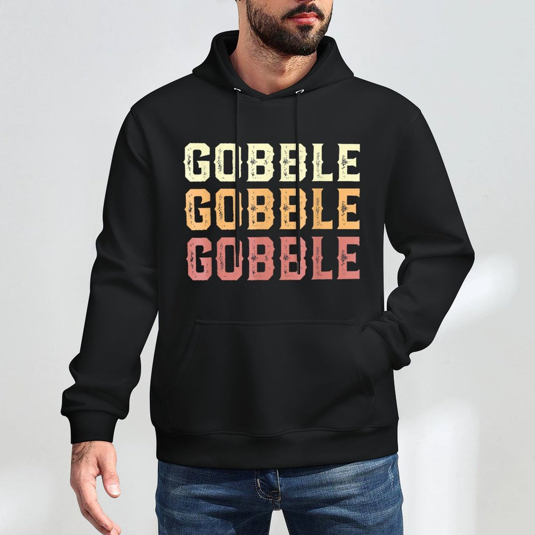 Thanksgiving Turkey Fun Gobble Gobble Gobble Men Boys Adjustable Hood Hoodie