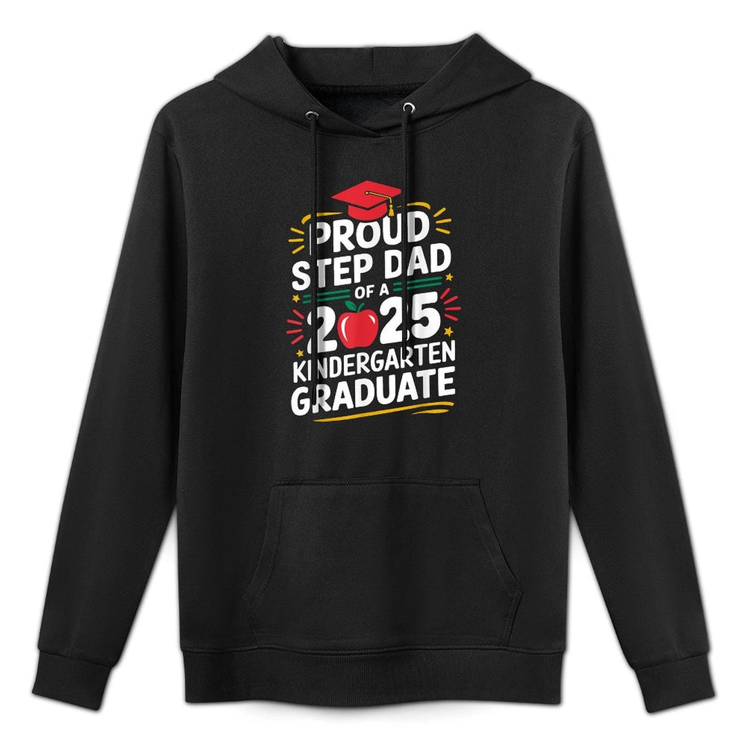 Proud Step Dad Of A 2025 Kindergarten Graduate Graduation Kangaroo Pocket Hoodie