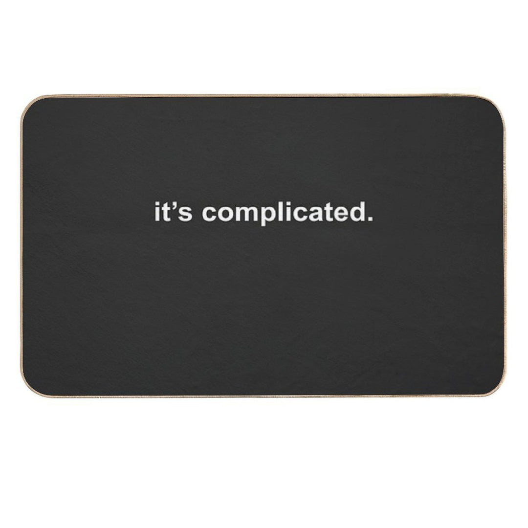 It's Complicated Dating Status  Absorbent Bath Mat