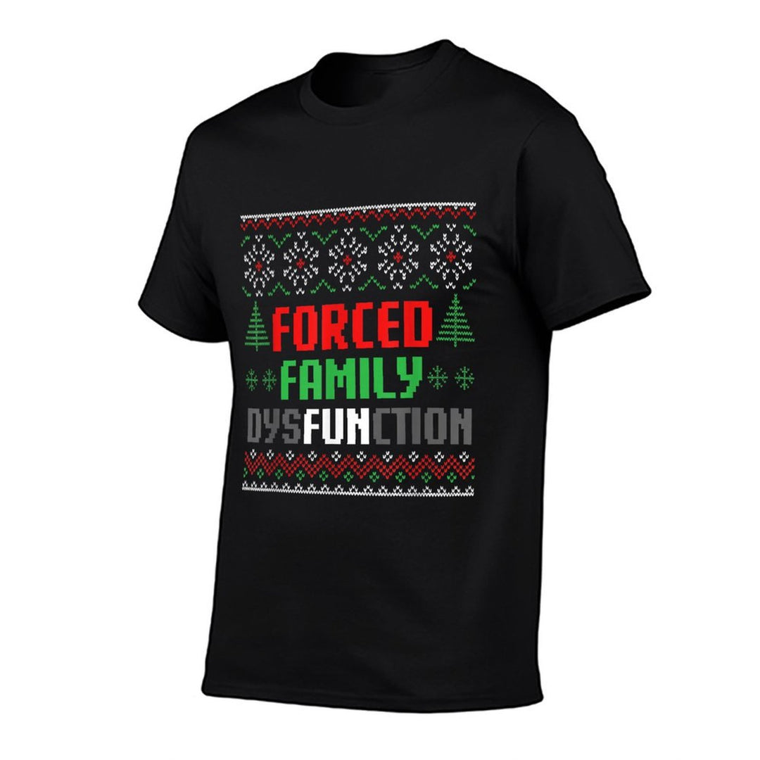 Forced Family Dysfunction Funny Christmas Chaos Forced Fun  Lightweight T-Shirt