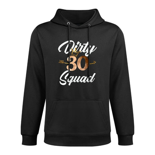 Womens Dirty 30 Squad 30th Birthday Crew Funny B-Day Family Pilling-Resistant Hoodie