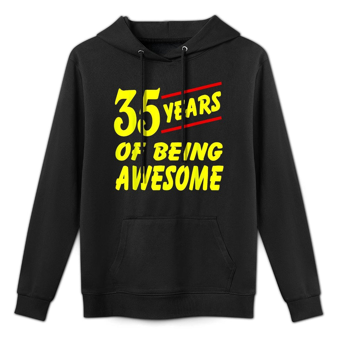 My 35th Birthday 35 Years Of Being Awesome Relaxed Fit Hoodie
