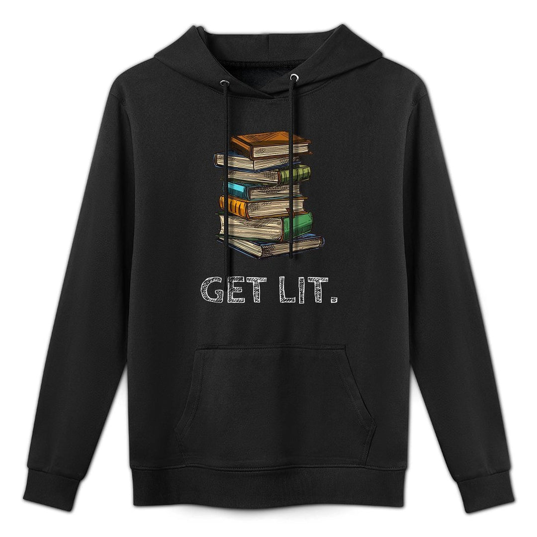 Get Lit Book Funny Book Lover Meme Reading Books Bookworm Pilling-Resistant Hoodie