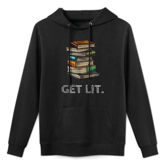 Get Lit Book Funny Book Lover Meme Reading Books Bookworm Pilling-Resistant Hoodie