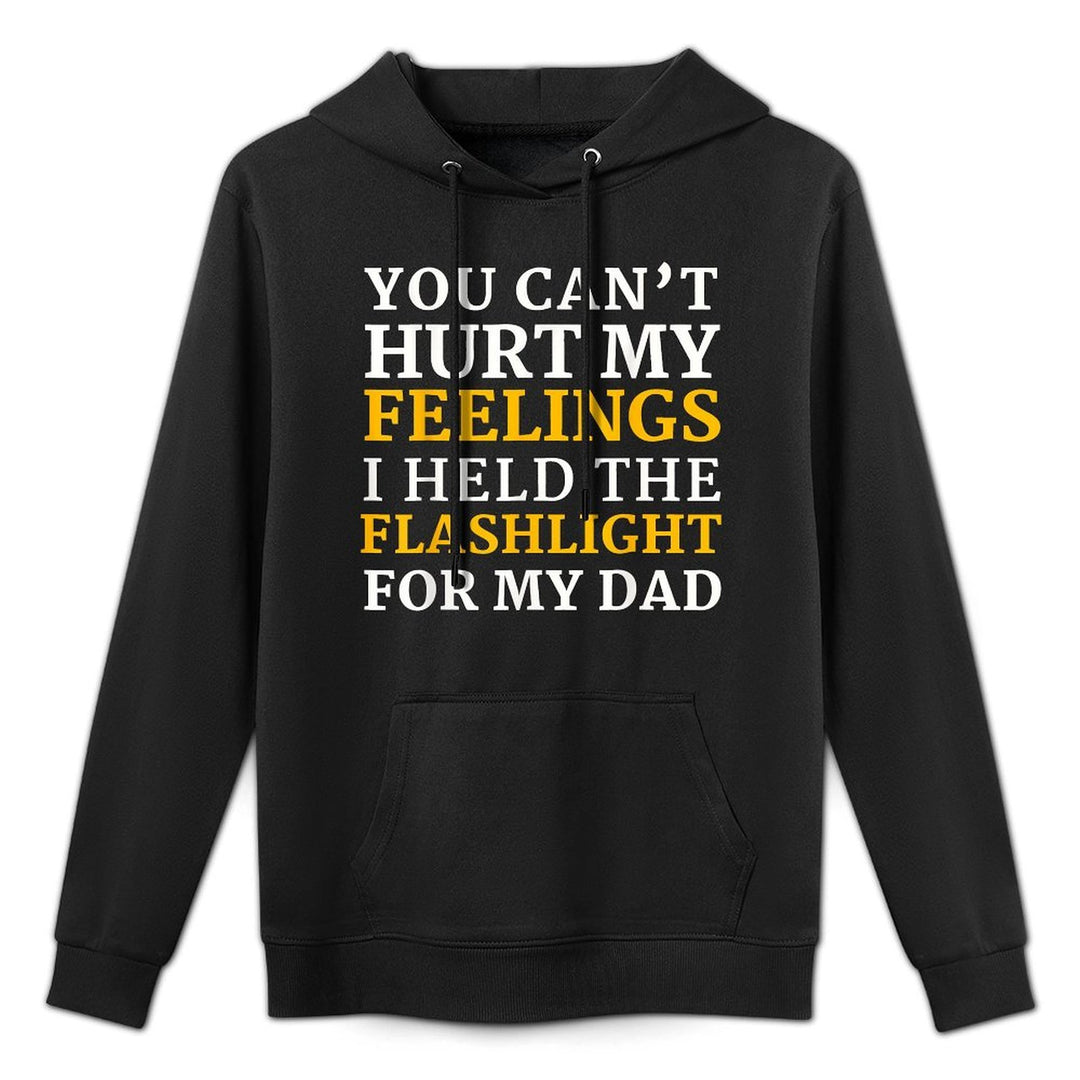 Funny Gen-X You Cant Hurt My Feelings I Held The Flashlight Layering Staple Hoodie