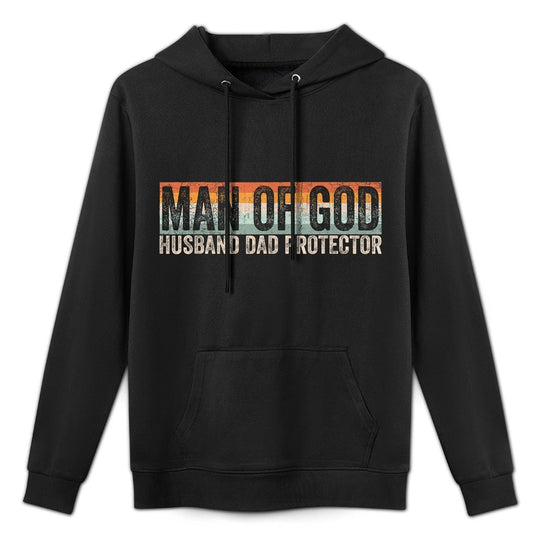 Man of God Husband Dad Protector Christian Dad Father&#39;s Day Layering Staple Hoodie