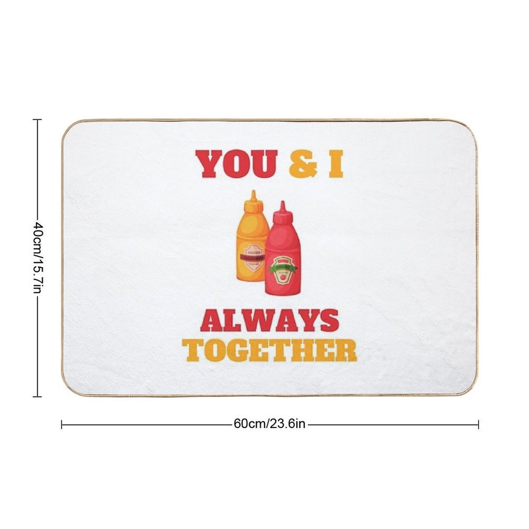 You & I Always Together Ketchup Heinz Mustard Condiments  Eco-Friendly Bath Mat