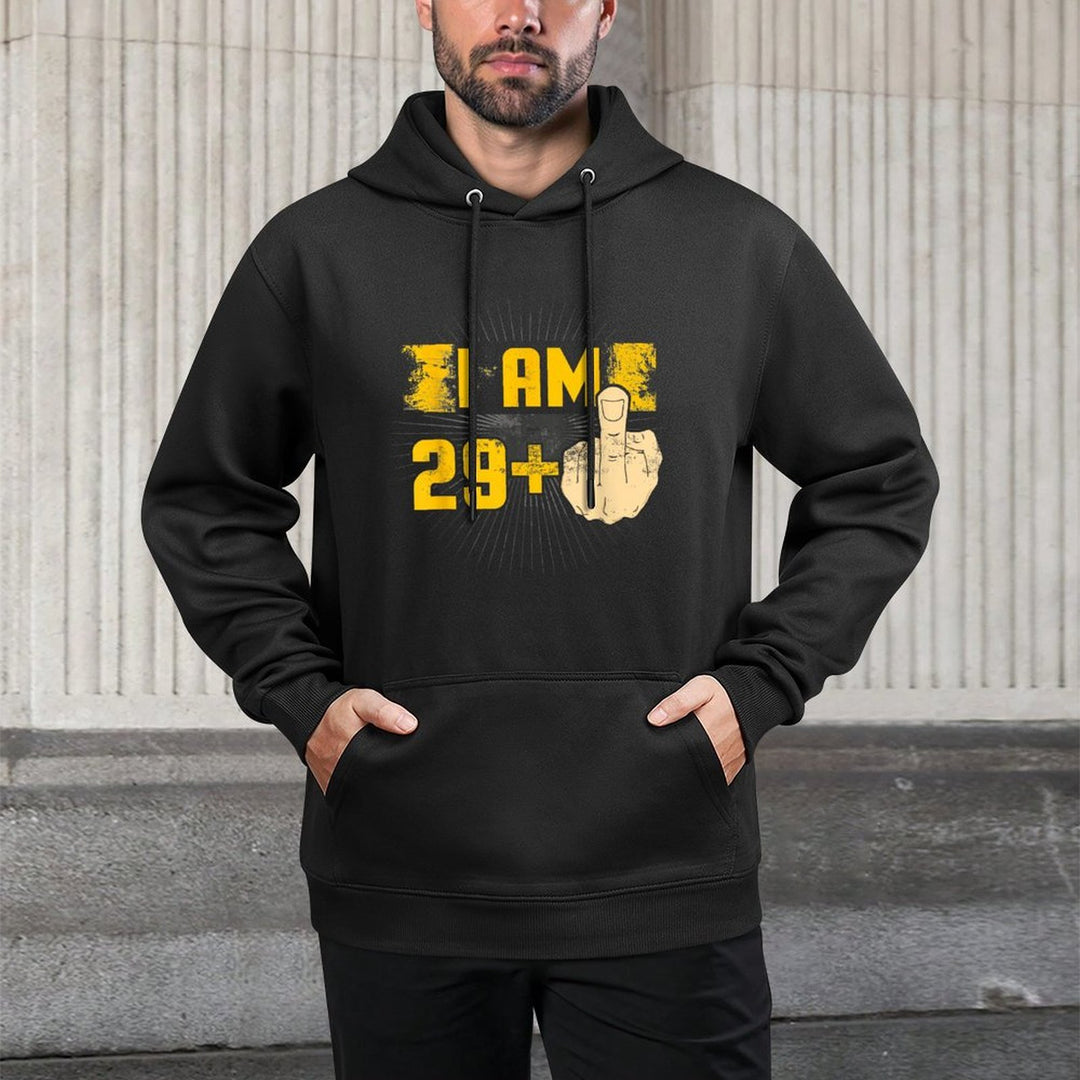 I Am 29 Plus One Middle Finger Funny 30th Birthday Unisex Design Hoodie