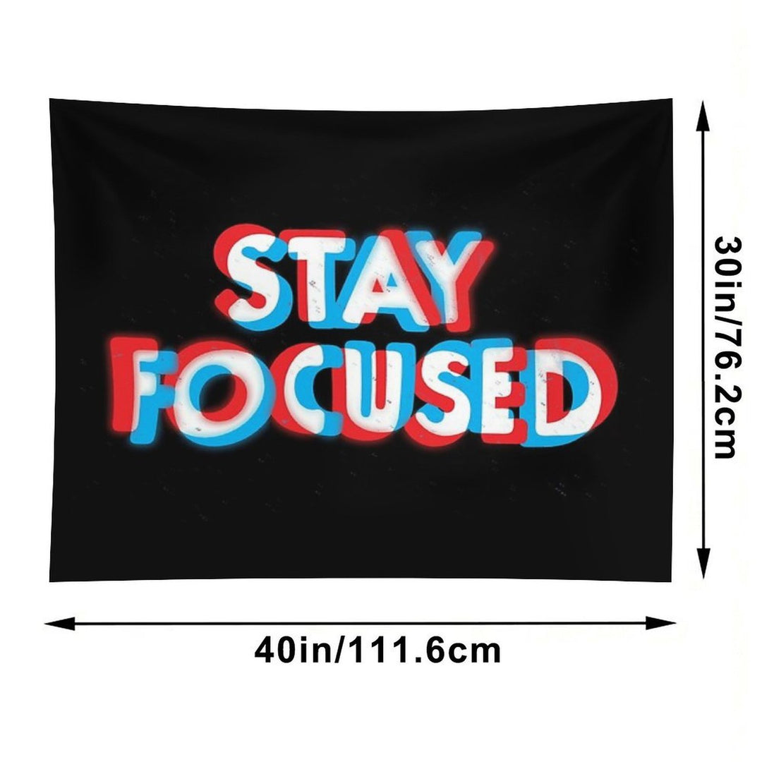 Stay Focused Tapestry