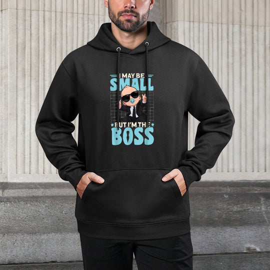 Baby Boss &#34;I May Be Small But I'm The Boss&#34; Like A Boss Kids Shape Retention Hoodie
